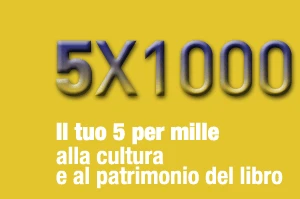 immagine per Il tuo 5 per mille alla cultura e al patrimonio del libro